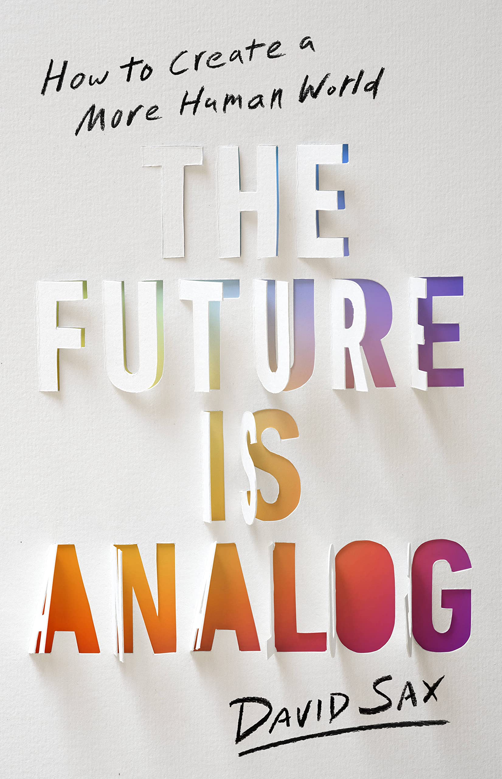 David Sax's The Future is Analog book cover