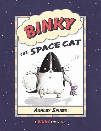 Binky the Space Cat by Ashley Spires, 2009