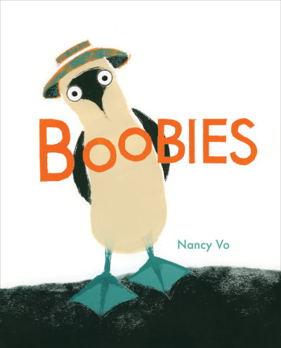 Boobies by Nancy Vo, 2022