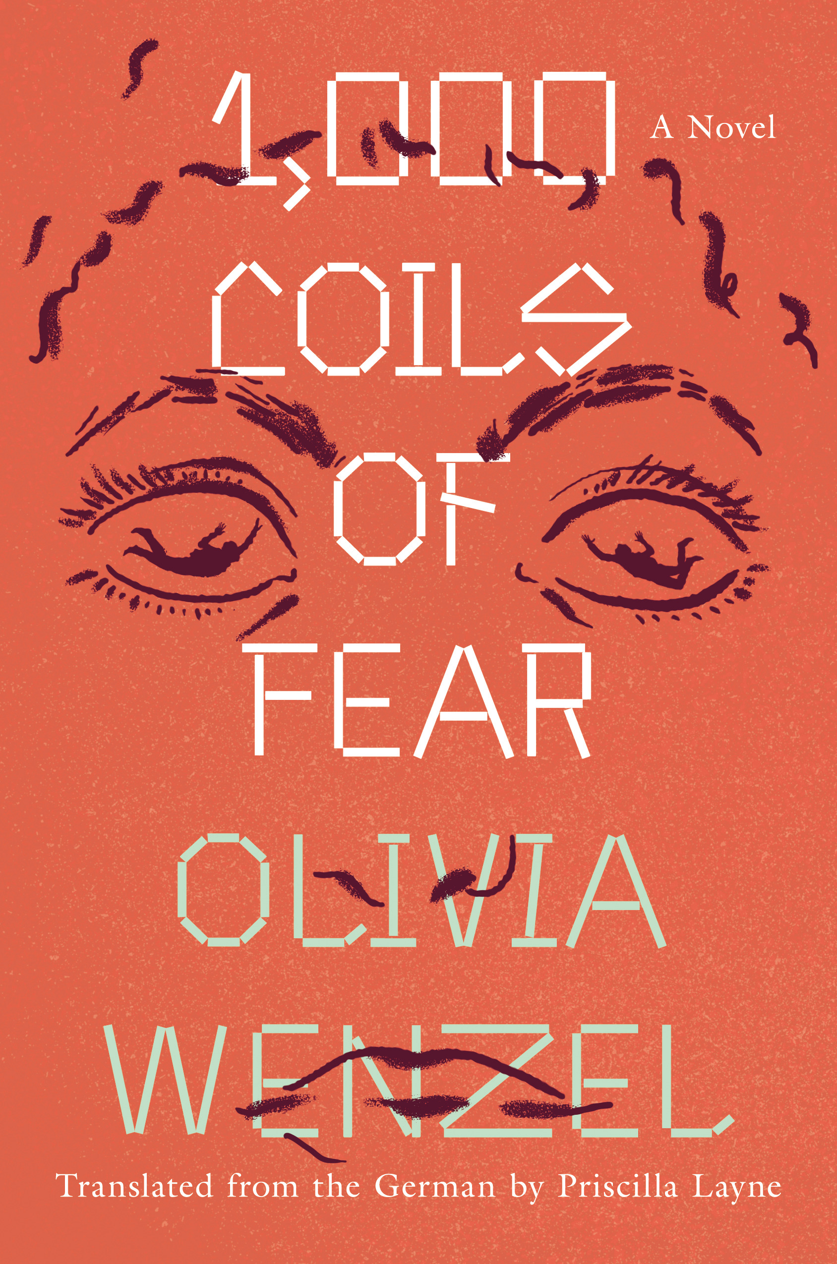 Olivai Wenzel's 1000 Coils of Fear book cover