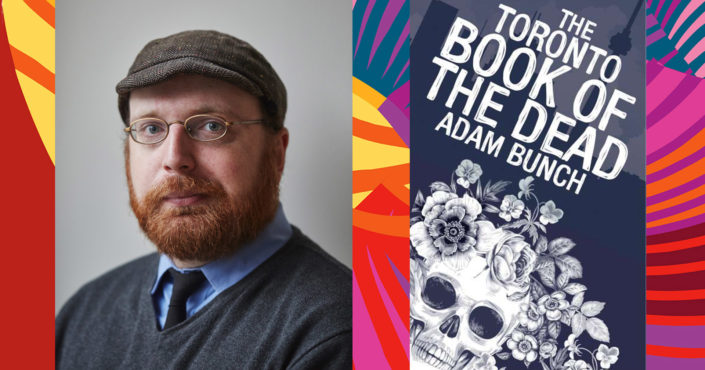 Adam Bunch's headshot with the book cover of The Toronto Book of the Dead