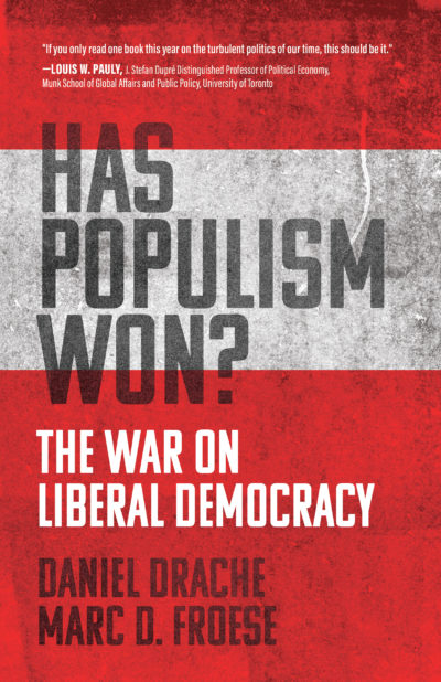 Has Populism Won? by Daniel Drache, 2022