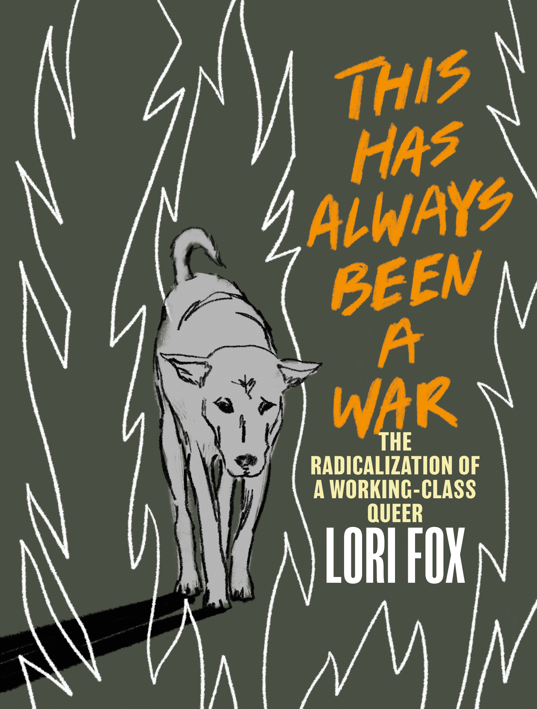 Lori Fox's This Has Always Been A War book cover