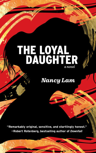 Nancy Lam's The Loyal Daughter book cover