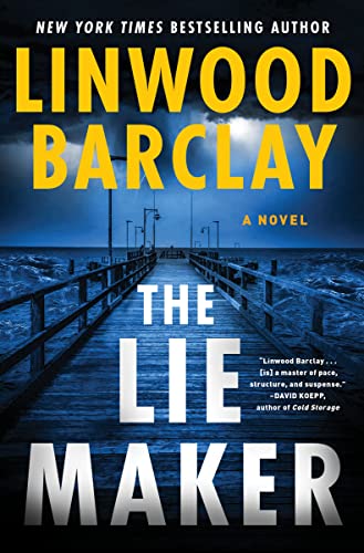The book cover of Linwood Barclay's The Lie Maker