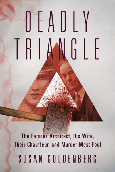 Deadly Triangle by Susan Goldenberg, 2022