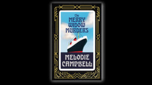 The book cover of Melodie Campbell's The Merry Widow Murders on a black background