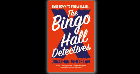 The book cover of Jonathan Whitelaw's The Bingo Hall Detectives on a black background