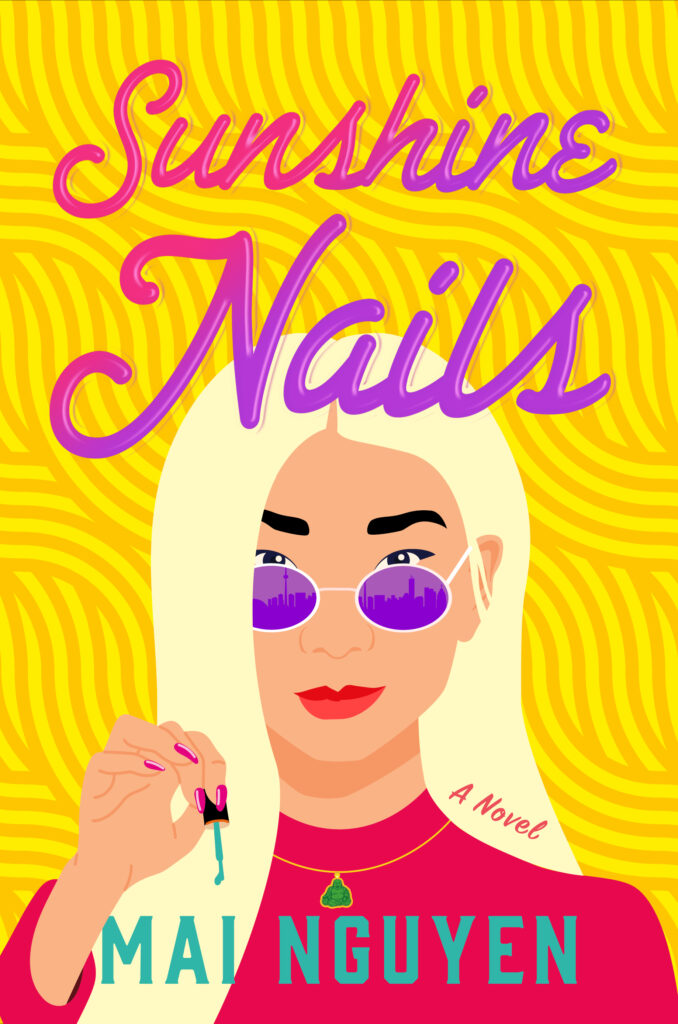 The book cover of Sunshine Nails by Mai Nguyen