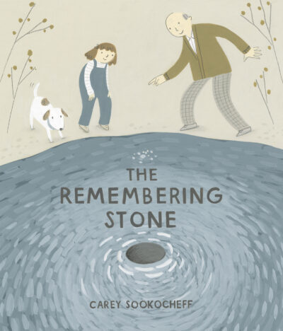 The Remembering Stone by Carey Sookocheff, 2023