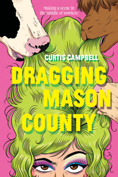 Dragging Mason County by Curtis Campbell, 2023