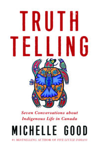 Book cover for Truth Telling by Michelle Good