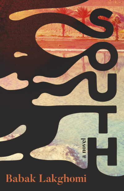 Book cover for South by Babak Lakghomi