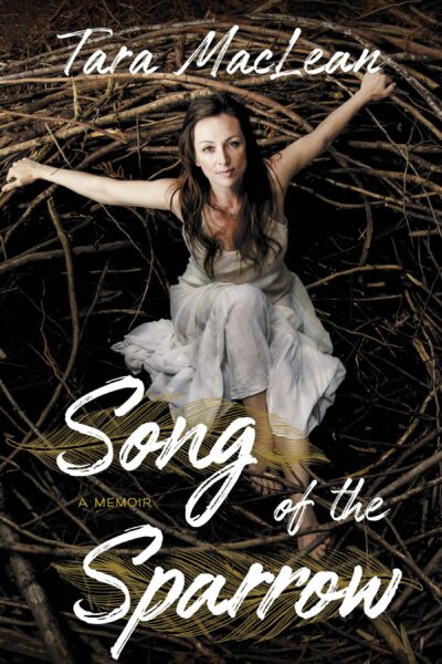 Song of the Sparrow by Tara MacLean, 2023