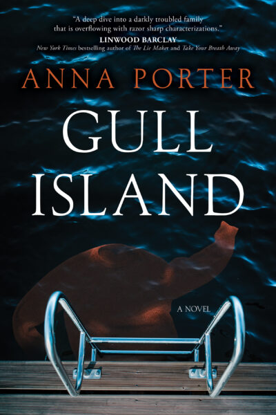 Gull Island by Anna Porter , 2023