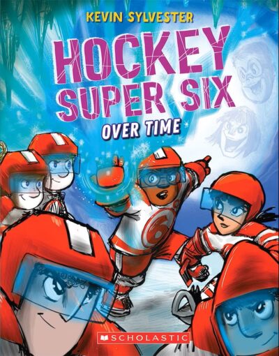 Book cover for Hockey Super Six: Over Time by Kevin Sylvester