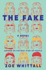 Book cover for The Fake by Zoe Whittall