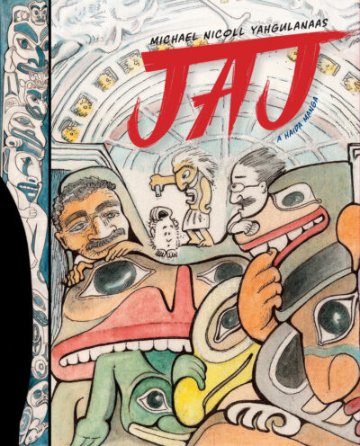 Book cover for JAJ: A Haida Manga by Michael Nicoll Yahgulanaas