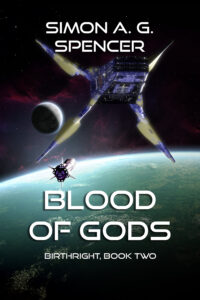 book cover of Simon A.G. Spencer's Blood of Gods