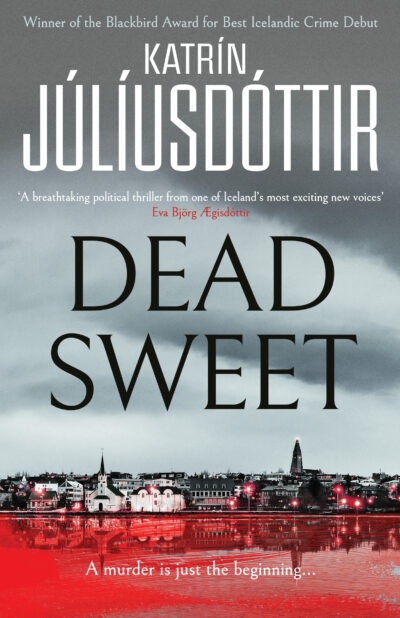 Dead Sweet by Katrín Júlíusdóttir book cover