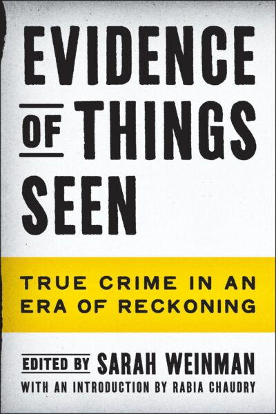 Evidence of Things Seen by Sarah Weinman book cover