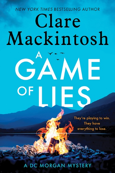 A Game of Lies by Clare Mackintosh book cover