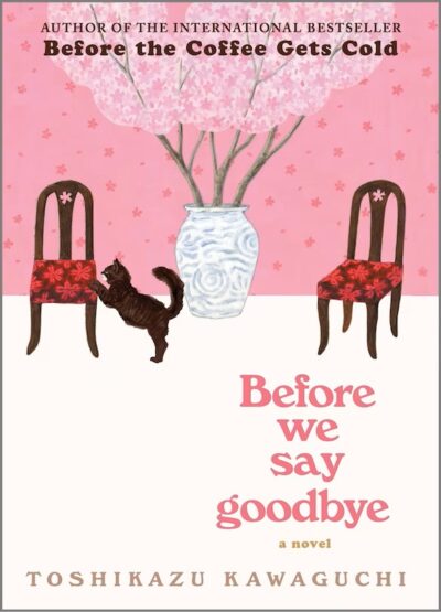 cover of Before We Say Goodbye