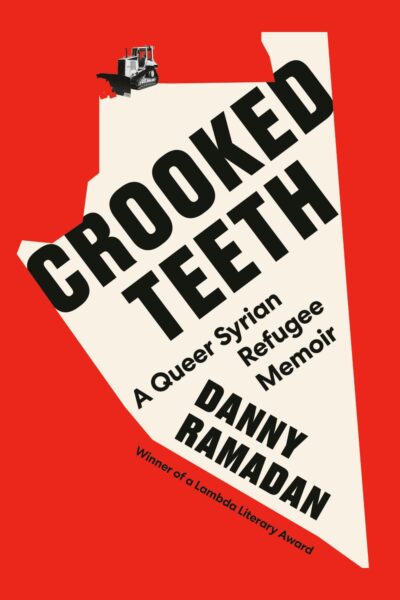 The book cover of Crooked Teeth by Danny Ramadan