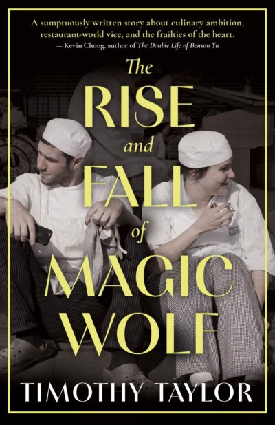 The Rise and Fall of Magic Wolf, Timothy Taylor