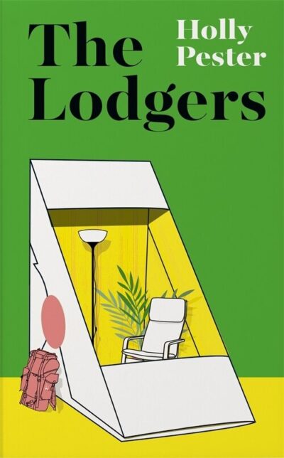 The book cover of The Lodgers by Holly Pester