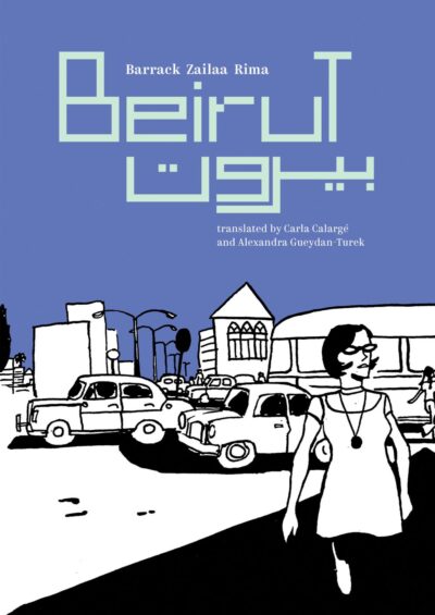 The book cover of Beirut by Barrack Zailaa Rima