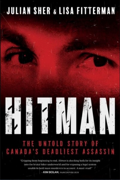 cover of Hitman: The Untold Story of Canada’s Deadliest Assassin