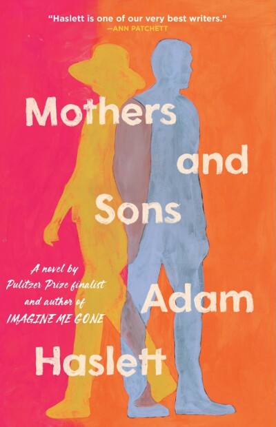 cover of Mothers and Sons: A Novel