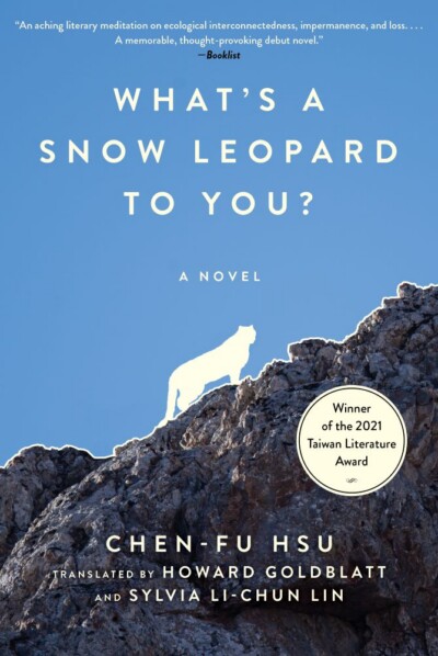Cover of What’s a Snow Leopard to You?