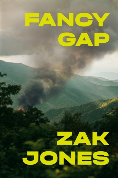 Fancy Gap, Zak Jones